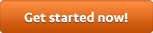 Get started now!